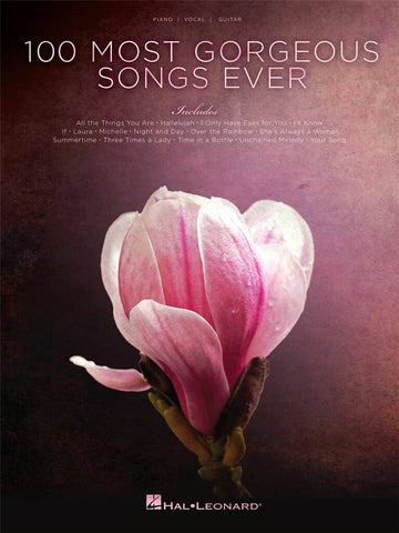 100 MOST GORGEOUS SONGS EVER