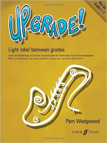 Up-Grade Alto Saxophone Grades 1-2