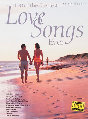 100 Of The Greatest Love Songs Ever