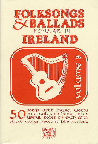 Folksongs & Ballads Popular In Ireland Vol. 3