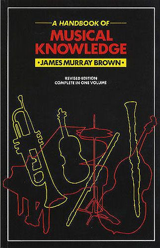 Handbook Of Musical Knowledge