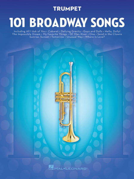 101 BROADWAY SONGS FOR TRUMPET