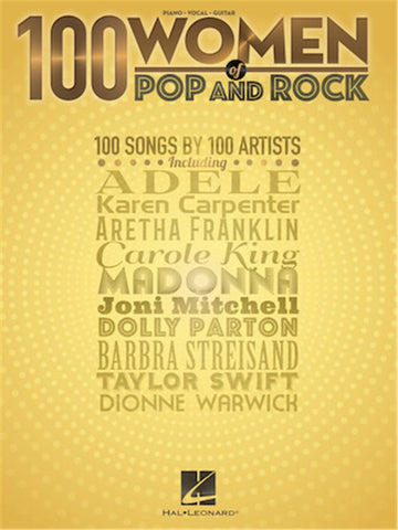 100 WOMEN OF POP AND ROCK PIANO VOCAL AND GUITAR