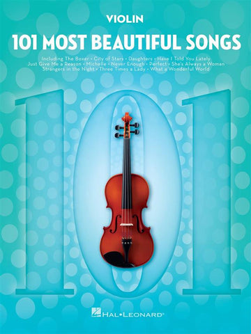 101 MOST BEAUTIFUL SONGS VIOLIN