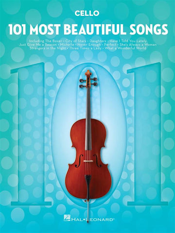 101 MOST BEAUTIFUL SONGS CELLO