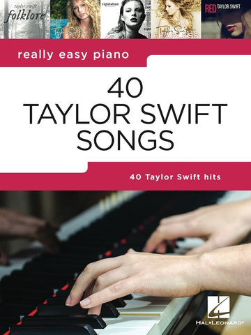 REALLY EASY PIANO TAYLOR SWIFT 40 SONGS