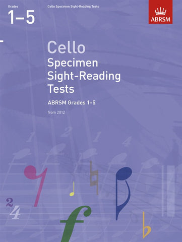 ABRSM Cello Specimen Sight-Reading Tests Grades 1-5 From 2012