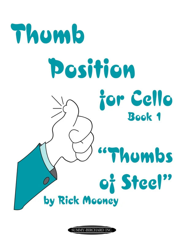 Thumb Position for Cello, Book 1: Cello Book