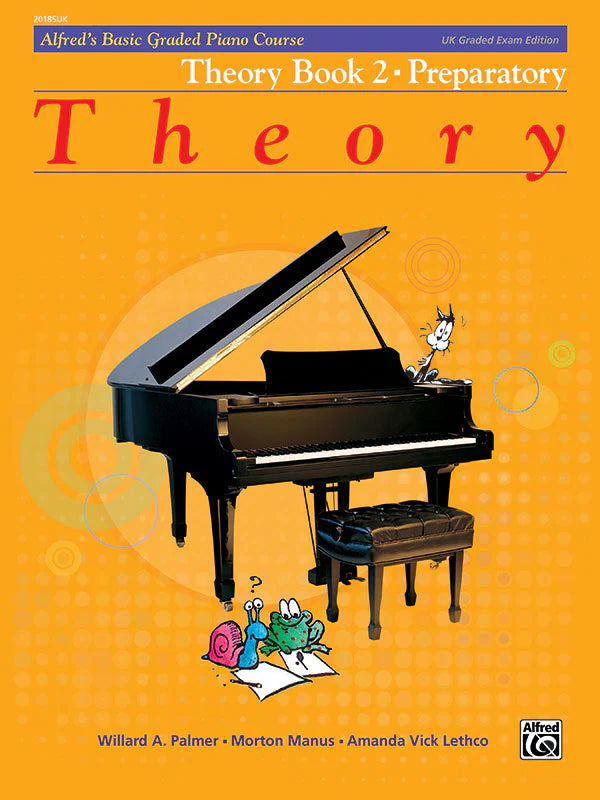 Alfred's Basic Graded Piano Course, Theory Book 2: Piano Book