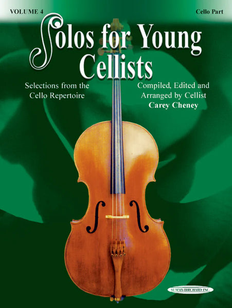 Solos for Young Cellists Cello Part and Piano Acc., Volume 4: Cello Book