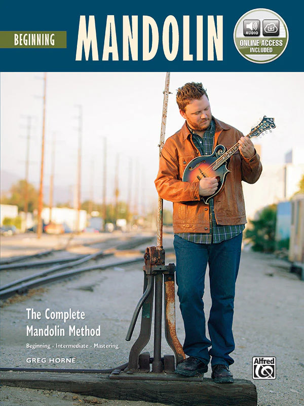 The Complete Mandolin Method: Beginning Mandolin: Mandolin Book & Online Audio