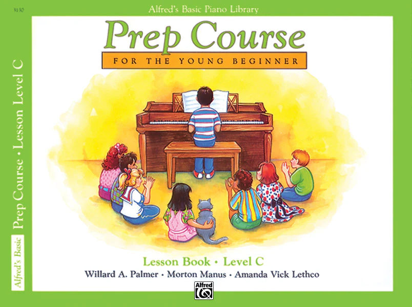 Alfred's Basic Piano Prep Course: Lesson Book C: Piano Book