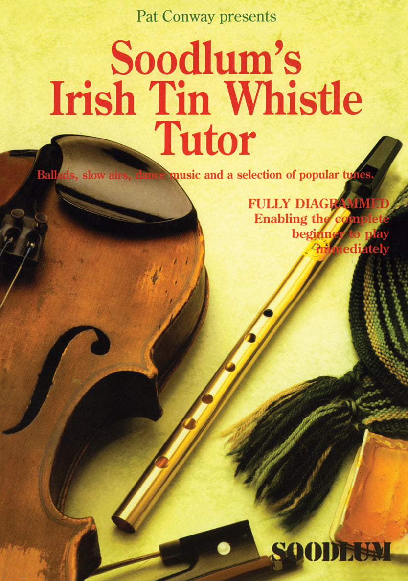 Soodlum’s Irish Tin Whistle Tutor | Volume 1