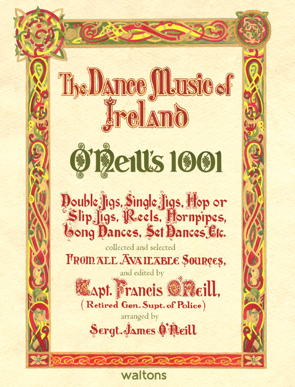 O’Neill’s 1001: The Dance Music of Ireland