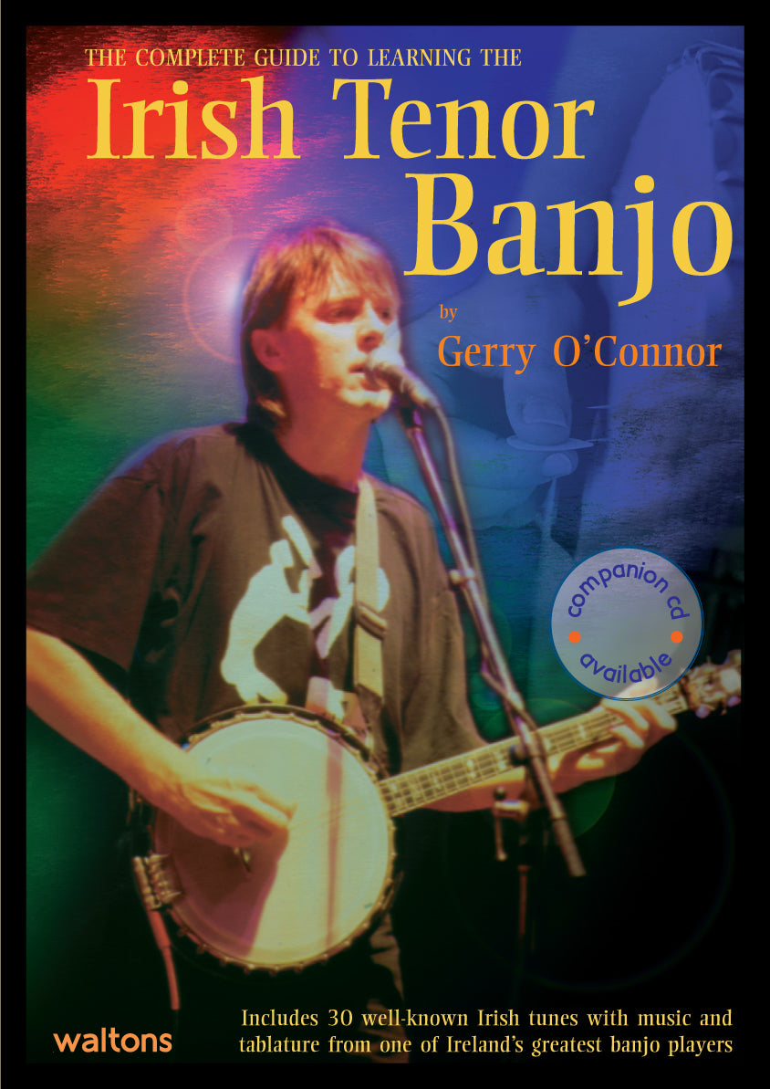 O’Connor | The Complete Guide to Learning the Irish Tenor Banjo