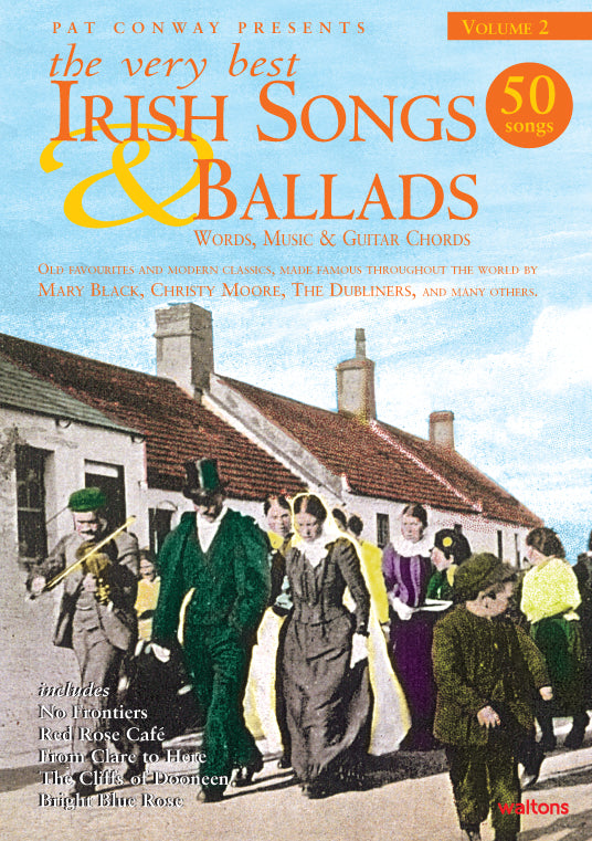 The Very Best Irish Songs & Ballads | Volume 2