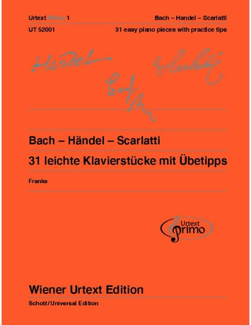 Bach Handel Scarlatti Easy Piano Pieces - Urtext Primo Volume 1