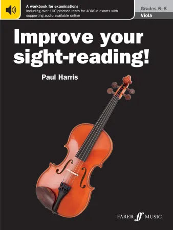 Improve your sight-reading! Viola Grades 6–8 (Instrumental Solo)