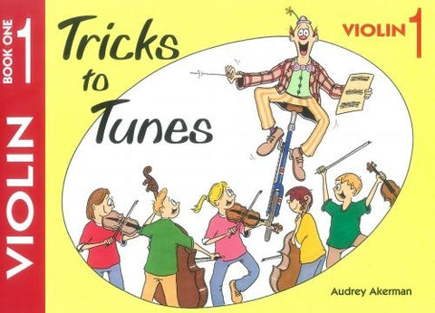 Tricks to Tunes Violin