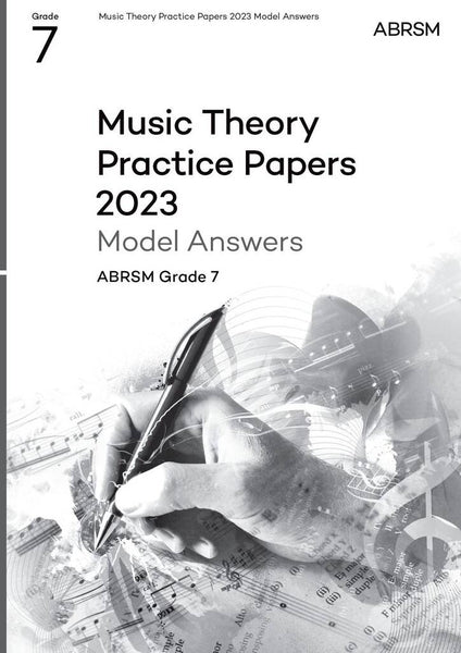 ABRSM Music Theory Grade 7 Practice Papers Answers 2023