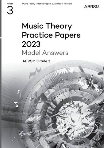 ABRSM Music Theory Grade 3 Practice Papers Answers 2023