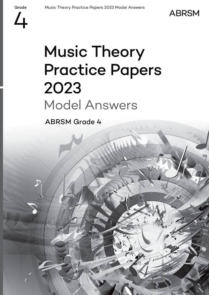 ABRSM Music Theory Grade 4 Practice Papers Answers 2023