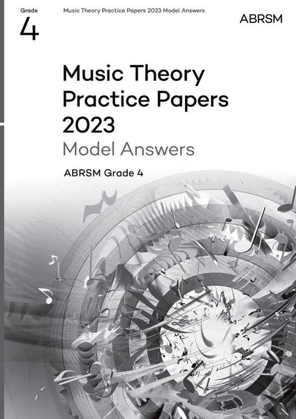 ABRSM Music Theory Grade 4 Practice Papers Answers 2023
