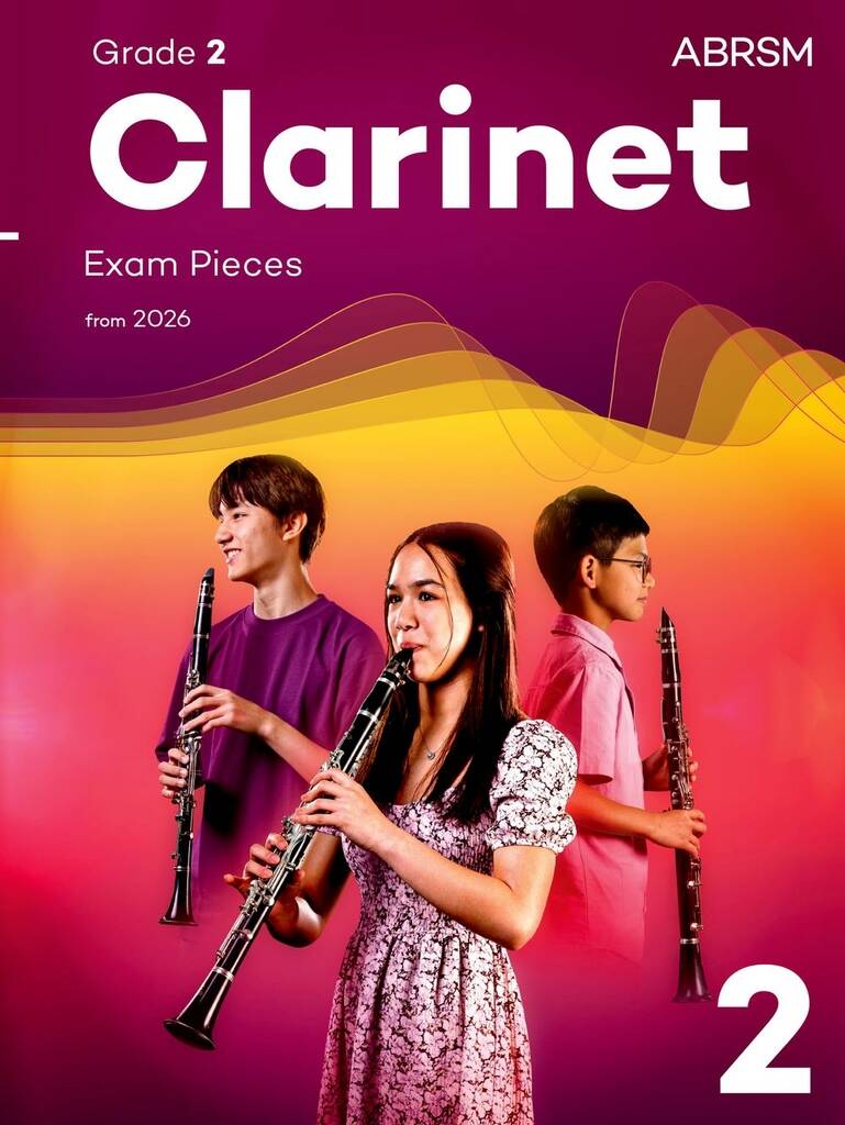 ABRSM Grade 2 Clarinet Exam Pieces from 2026