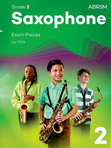 ABRSM Grade 2 Saxophone Exam Pieces from 2026