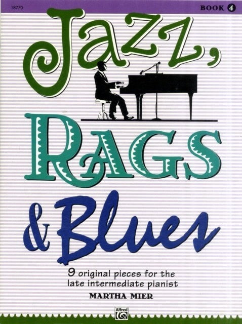 Mier: Jazz Rags and Blues Book 4 for Piano published by Alfred