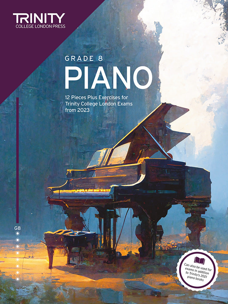 Trinity College Piano Grade 8 Exam Pieces Plus Exercises from 2023