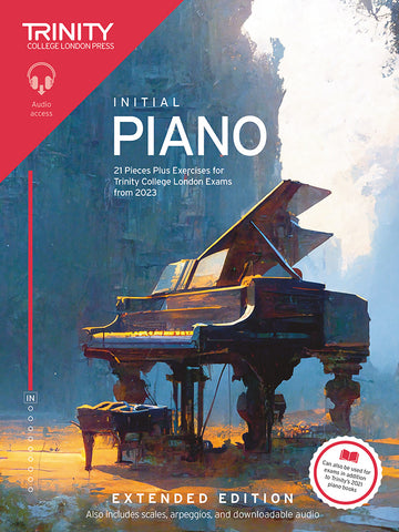 Trinity College Piano Initial Exam Pieces Plus Exercises from 2023 Extended Edition