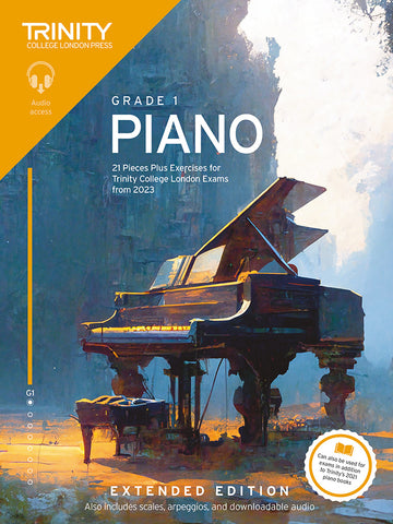 Trinity College Piano Grade 1 Exam Pieces Plus Exercises from 2023 Extended Edition