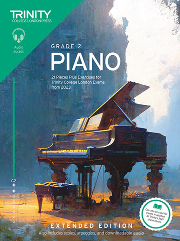 Trinity College Piano Grade 2 Exam Pieces Plus Exercises from 2023 Extended Edition