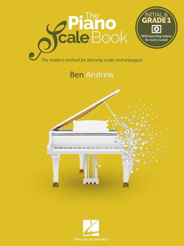 THE PIANO SCALE BOOK INITIAL & GRADE 1