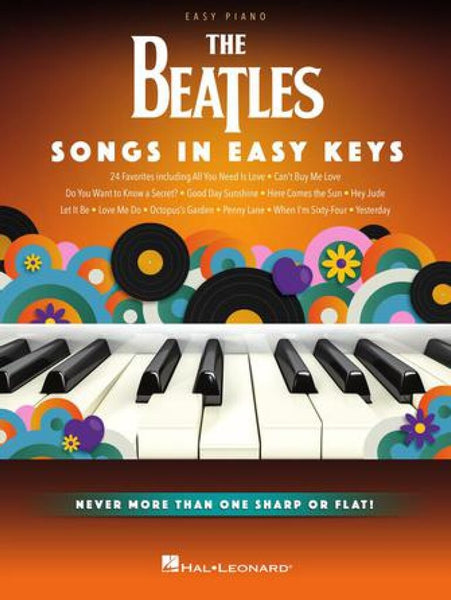 THE BEATLES SONGS IN EASY KEYS EASY PIANO