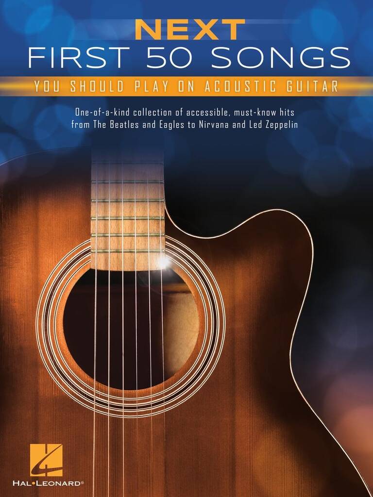 NEXT FIRST 50 SONGS YOU SHOULD PLAY GUITAR