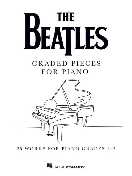 The Beatles Graded Pieces for Piano Grades 1-5