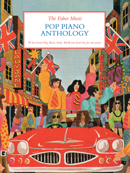 The Faber Pop Piano Anthology