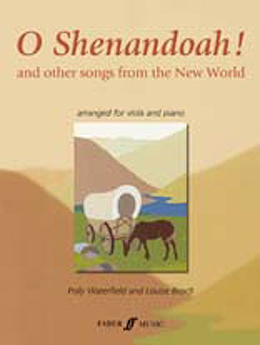 O Shenandoah! Viola