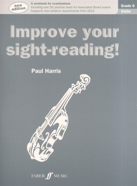 Paul Harris Improve Your Sight-Reading! Grade 6 Violin (New Edition)