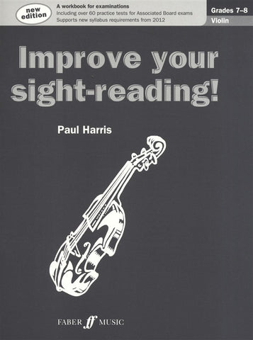 Paul Harris Improve Your Sight-Reading! Grades 7-8 Violin (New Edition)