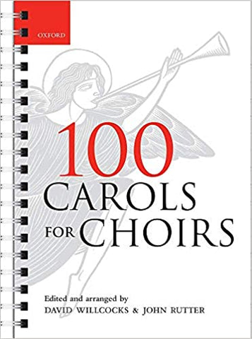 100 Carols For Choirs Spiral Bound