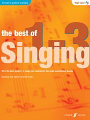 The Best Of Singing Grades 1-3 High Voice