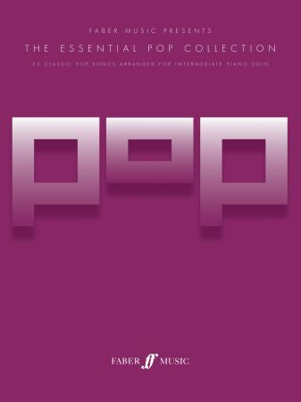 The Essential Pop Collection Piano Solo
