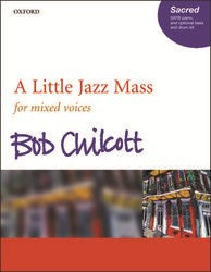 Chilcott A Little Light Jazz Mass