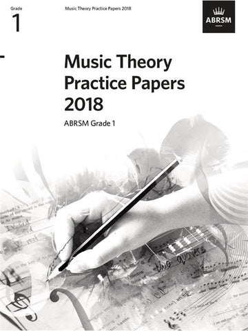 ABRSM Music Theory Practice Papers 2018 Grade 1