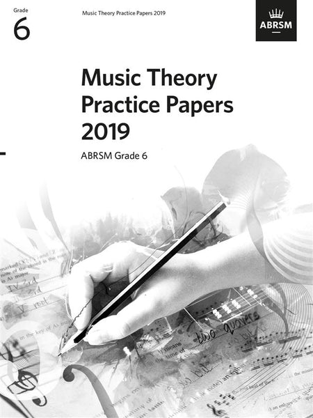 ABRSM Music Theory Practice Papers 2019 Grade 6