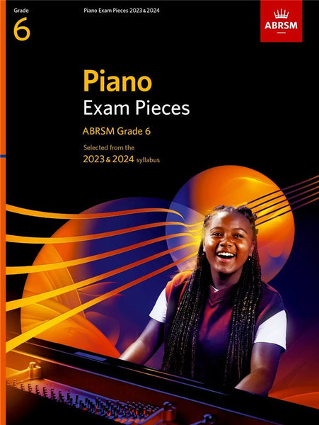 ABRSM Piano Exam Pieces 2023 & 2024 Grade 6
