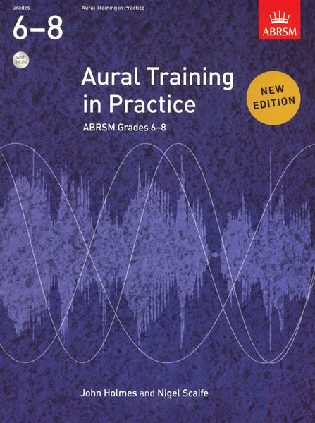 Aural Training In Practice Book 3 - Grades 6-8 Book/3 CDs